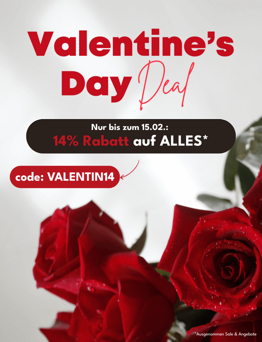 Valentinstagsangebot - 14% Rabatt mit VALENTIN14