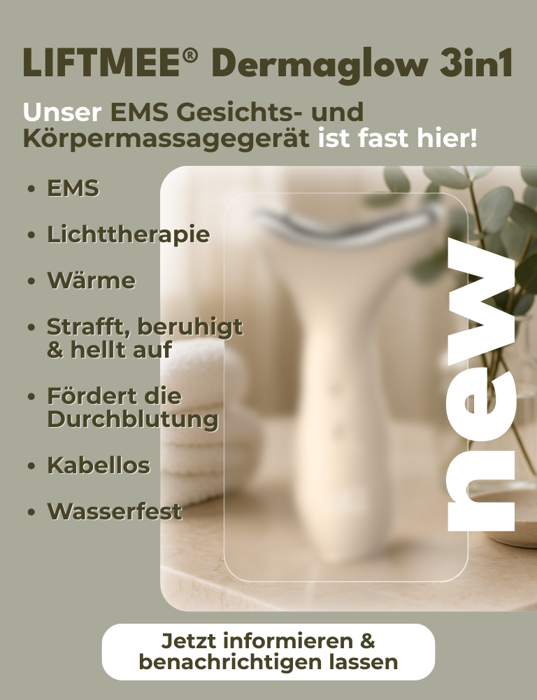 Coming Soon: Das neue LIFTMEE® Dermaglow 3in1